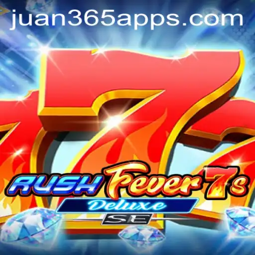 Unveiling RushFever7sDeluxeSE: A Thrilling Ride into the World of Juan365 com App