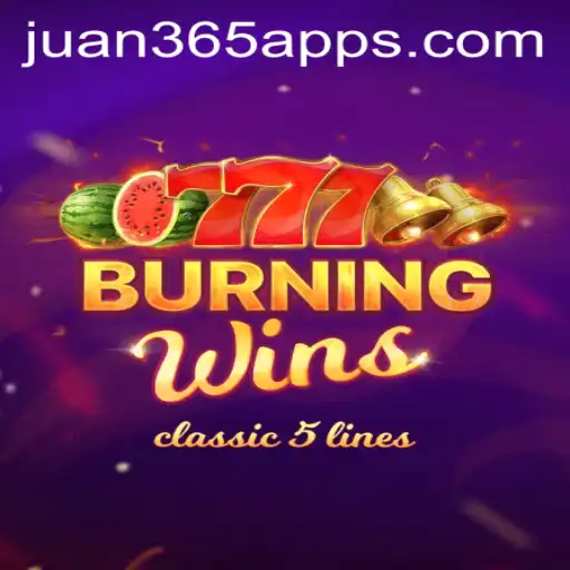 Exploring the Thrills of BurningWins on Juan365 com App