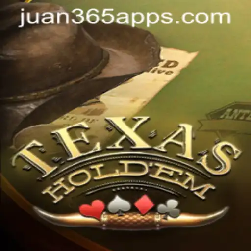 Discover Texas Hold'em and Explore the Juan365 com App